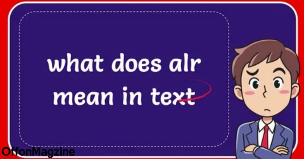 alr meaning