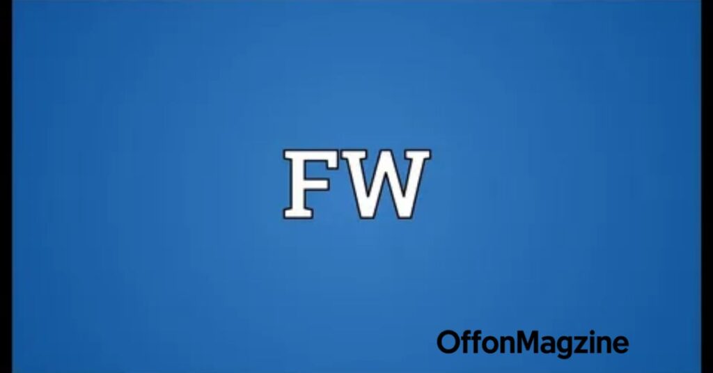 FW Meaning in Text: What It Really Means in Messages and Online Chats