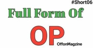 op full form in chat