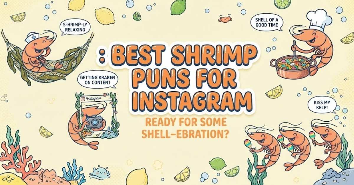 _Best shrimp puns for Instagram