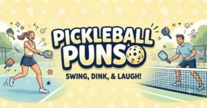 pickleball puns